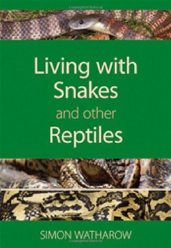 Living with Snakes and Other Reptiles