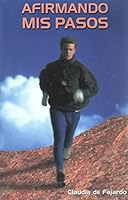 Afirmando Mis Pasos 9583310085 Book Cover