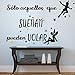 Docliick® Frase motivadora vinilo habitación"SÓLO AQUELLOS QUE SUEÑAN." Vinilos decorativos.Docliick DC-18028 (Vinilo...