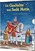 Die Geschichte von Sankt Martin: Heiligenlegende als Bilderbuch für Kinder ab 3