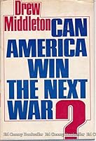 Can America Win The Next War? 0684143712 Book Cover