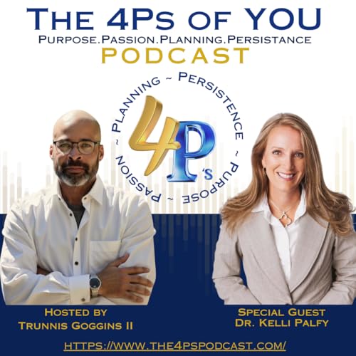 🎙️ 4Ps Podcast with Trunnis Goggins ft. Dr. Kelli Palfy | Breaking the Silence on Male Sexual Abuse