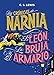 Las crónicas de Narnia. El león, la bruja y el armario (Austral Intrépida)