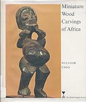 Miniature Woodcarvings of Africa 0821202251 Book Cover