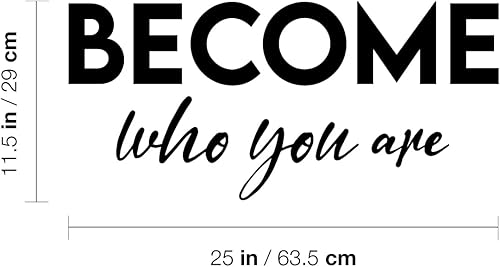 Miniatura 3 de Aurabeam Vinyl Wall Art Decal - Become Who You are - 11.5" x 25" - Modern Inspirational Positive Self-Esteem Quote Sticker for Home School Office