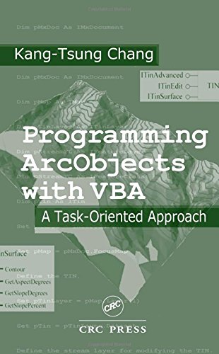 Programming ArcObjects with VBA: A Task-Oriented Approach