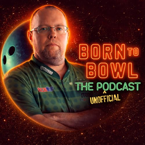 Episode 4 Recap (Feat. Stu Williams): The Unofficial Born To Bowl Podcast