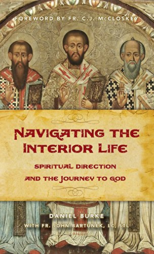 Navigating the Interior Life: Spiritual Directi... 1634460170 Book Cover
