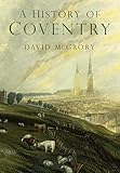 History of Coventry