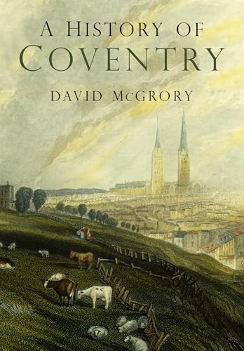 History of Coventry