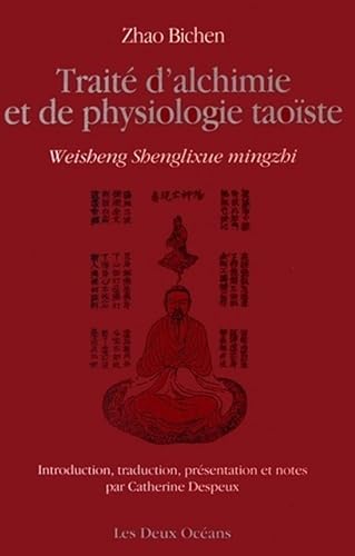 Traité d'alchimie et de physiologie taoïste