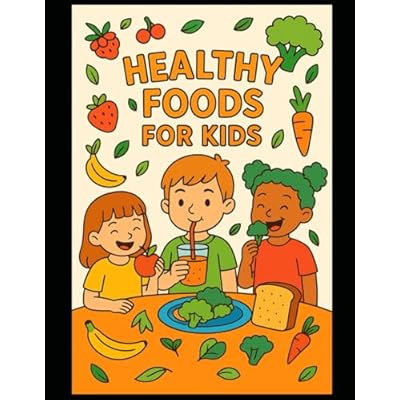 Healthy Foods Coloring Book for Kids