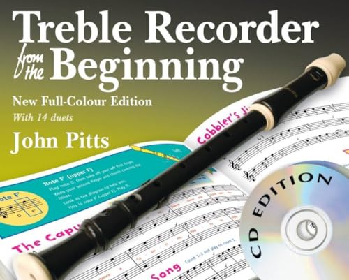 Treble Recorder From The Beginning - CD Edition 1847723691 Book Cover