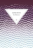 La Dameuse - Alina Reyes 