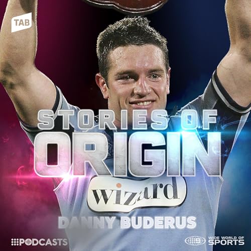 Stories of Origin: Danny Buderus&rsquo; Famous Decider
