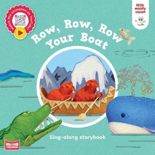 Row Row Row Your Boat: Sing-along storybook: 3 (Little Woolly Vision Sing-along storybooks)