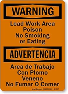 SmartSign “Warning - Lead Work Area, Poison, No Smoking or Eating” Bilingual Sign | 10" x 14" Plastic