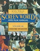 Screen World 1995 Film Annual: Volume 46