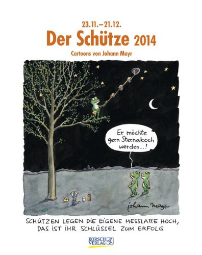 Der Schütze im Jahr 2014: Sternzeichen-Cartoonkalender Der Schütze im Jahr 2014: Sternzeichen-Cartoonkalender