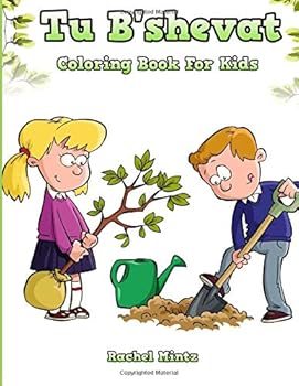 Paperback Tu B'shevat - Coloring Book For Kids: Color Trees, Plants & Flowers Celebrate the Tu B'shvat Jewish Festival Book