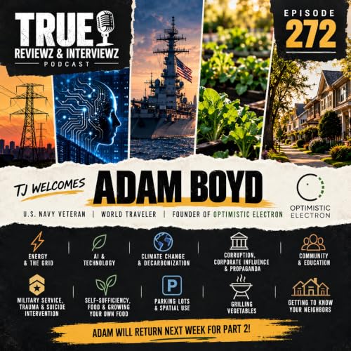 Ep. 272 Optimistic Electron w/ Adam Boyd
