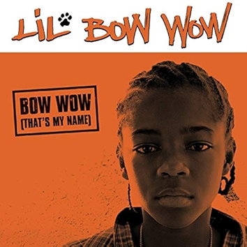 4. Bow Wow (That's My Name) [Clean]