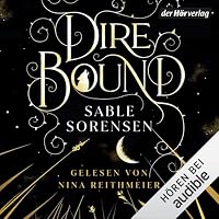 Dire Bound Hörbuch