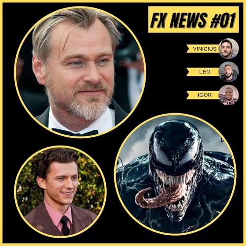 Novo Filme de Christopher Nolan com Tom Holland e sucesso de Venom nas bilheterias - FX News #01