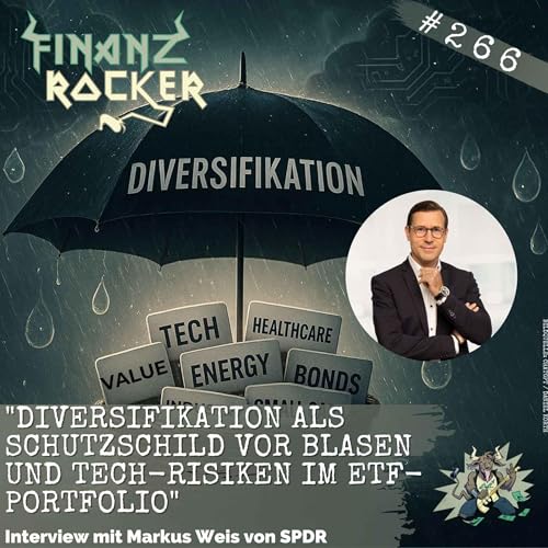 „Diversifikation als Schutzschild vor Blasen und Tech-Risiken im ETF-Portfolio“ – Interview mit Markus Weis