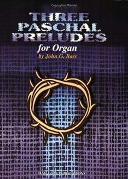 Paperback Three Paschal Preludes: For Organ (H. W. Gray) Book