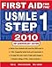 T.Le's V.Bhushan's N. Vasan's First Aid for the USMLE(First Aid for the USMLE Step 1, 2010 (First Aid USMLE) [Paperback])(2009)