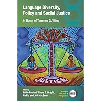 Language Diversity, Policy and Social Justice
