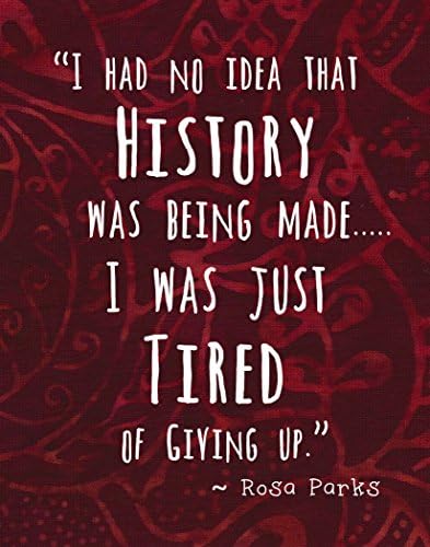 Colorful Batik Pattern Wall Art Print ~ ROSA Parks Famous Quote: ‘I Had No Idea History was Being Made.’ (8″×10″)