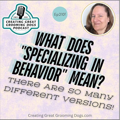 What Does "Specializing In Behavior" Mean? Ep210