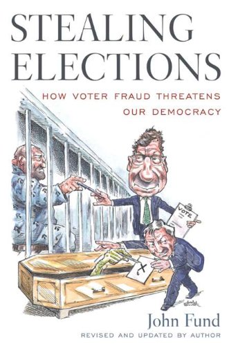 Stealing Elections: How Voter Fraud Threatens Our Democracy #TOP6