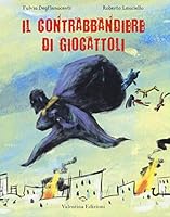 Il contrabbandiere di giocattoli 8894856046 Book Cover