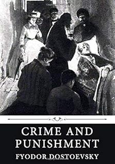 Crime and Punishment by Fyodor Dostoevsky