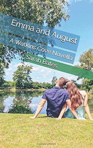 Emma and August: Book One: Volume 1 (Watkins Cove)