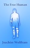 The Free Human