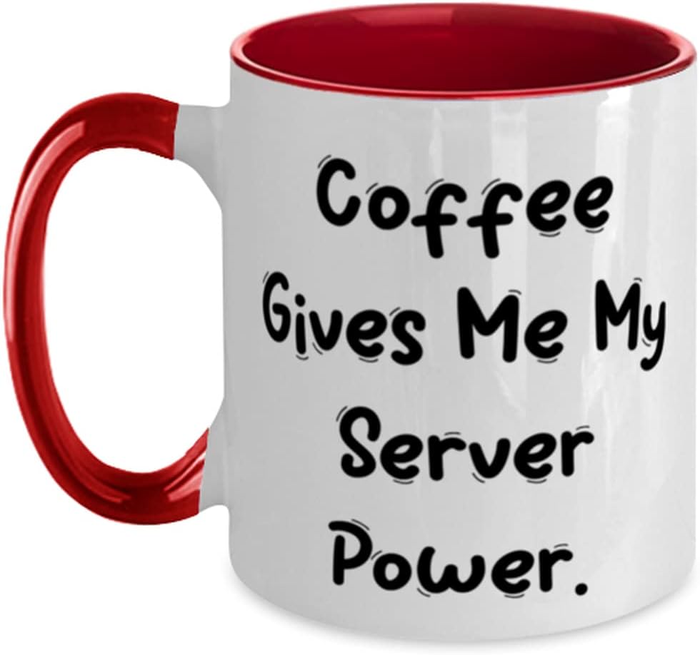 Fun Server Gifts, Coffee Gives Me My Server Power, Server Two Tone 11oz Mug From Team Leader, Cup For Men Women, Love