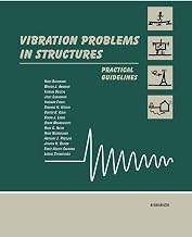 Vibration Problems in Structures: Practical Guidelines