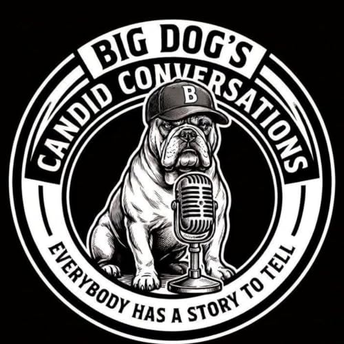 『Big Dog&rsquo;s Candid Conversations』のカバーアート