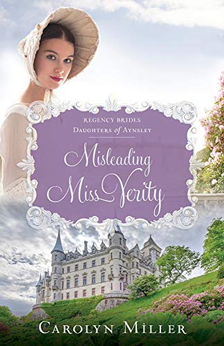 Misleading Miss Verity: 3 - Miller, Carolyn