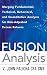 Fusion Analysis: Merging Fundamental and Technical Analysis for Risk-Adjusted Excess Returns