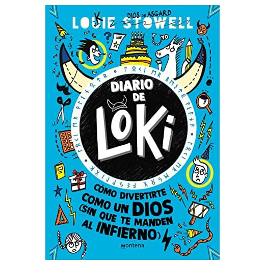 Diario de Loki 2 - Cómo divertirte como un dios (sin que te manden al infierno): .: . (Jóvenes lectores)