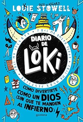 Diario de Loki 2 - Cómo divertirte como un dios (sin que te manden al infierno): . (Jóvenes lectores) | Ya disponible en tu tienda friki favorita! En mundofriki.es! Diario de Loki 2 - Cómo divertirte como un dios (sin que te manden al infierno): . (Jóvenes lectores) | Ya disponible en tu tienda friki favorita! En mundofriki.es!