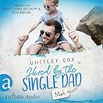 Hired by the Single Dad - Mark