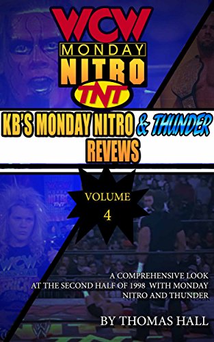 KB's Complete Monday Nitro Reviews Volume IV