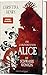 Produktbild Die Chroniken von Alice - Die Schwarze Königin: Roman (Die Dunklen Chroniken, Band 2)