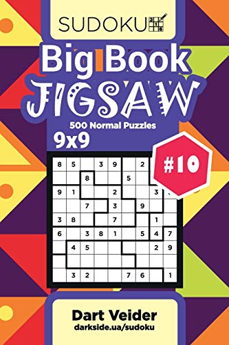 Big Book Sudoku Jigsaw - 500 Normal Puzzles 9x9 (Volume 10)